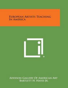 Paperback European Artists Teaching in America Book