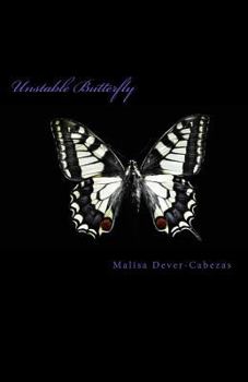 Paperback Unstable Butterfly: Poetry & Free Writing Book
