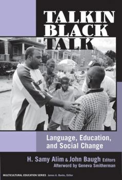 Hardcover Talkin Black Talk: Language, Education, and Social Change Book