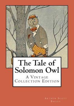The Tale of Solomon Owl - Book  of the Tuck-Me-In Tales