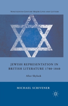 Paperback Jewish Representation in British Literature 1780-1840: After Shylock Book