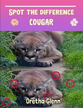 Spot the difference Cougar: Picture puzzles for adults Can You Really Find All the Differences?