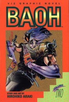 Baoh, Vol. 2 - Book #2 of the Baoh