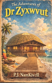 Paperback The Adventures of Doctor Zyxwvut Book