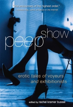 Paperback Peep Show: Tales of Voyeurs and Exhibitionists Book