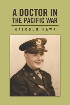 Paperback A Doctor in the Pacific War Book