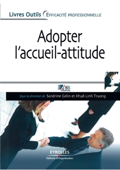 Paperback Adopter l'accueil-attitude [French] Book