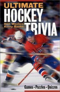 Paperback Ultimate Hockey Trivia: Games * Puzzles * Quizzes * Book