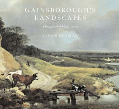 Paperback Gainsborough's Landscapes: Themes and Variations Book