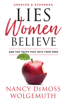 Paperback Lies Women Believe: And the Truth That Sets Them Free Book