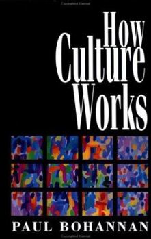 Hardcover How Culture Works Book