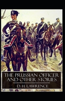 Paperback The Prussian Officer Annotated Book