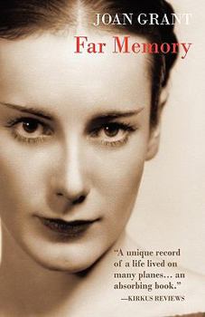 Far Memory (Joan Grant Autobiography)