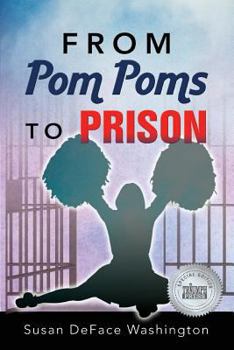 Paperback Special Edition- From Pom Poms to Prison Book