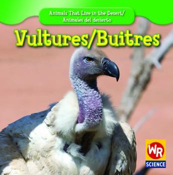 Vultures - Book  of the Animals That Live in the Desert
