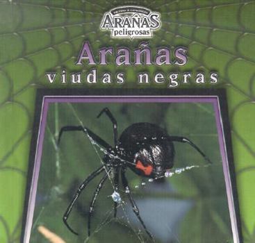 Library Binding Aranas Viudas Negras [Spanish] Book