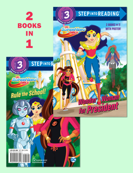 Paperback Wonder Woman for President/Rule the School! (DC Super Hero Girls) Book