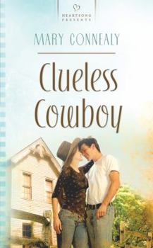 Paperback Clueless Cowboy Book