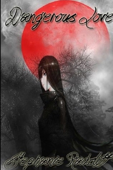 Paperback Dangerous Love Book