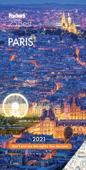Paperback Fodor's Paris 25 Best 2021 Book