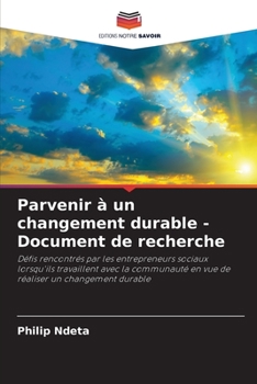 Paperback Parvenir à un changement durable - Document de recherche [French] Book