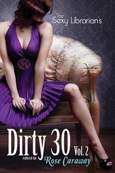 Paperback The Sexy Librarian's Dirty 30, Vol.2 Book