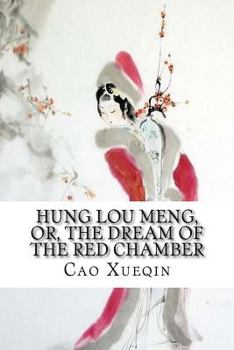 Paperback Hung Lou Meng, or, the Dream of the Red Chamber Book