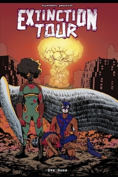 Paperback Superhero Genocide (Extinction Tour) Book