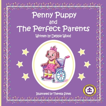 Paperback Penny Puppy and The Perfect Parents Book