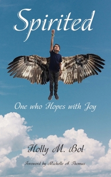 Paperback Spirited: One Who Hopes with Joy Book