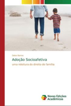 Paperback Adoção Socioafetiva [Portuguese] Book