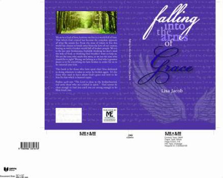 Paperback Falling Into the Arms of Grace Book