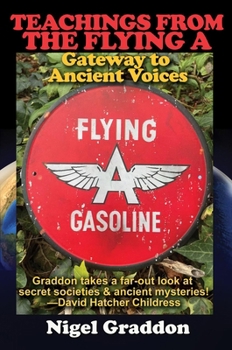 Paperback Teachings from the Flying a: Gateway to Ancient Voices Book