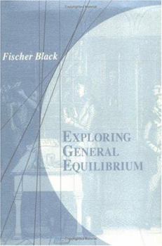 Hardcover Exploring General Equilibrium Book