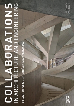 Paperback Collaborations in Architecture and Engineering Book