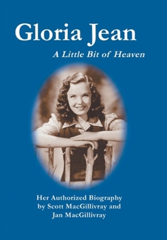Hardcover Gloria Jean: A Little Bit of Heaven Book