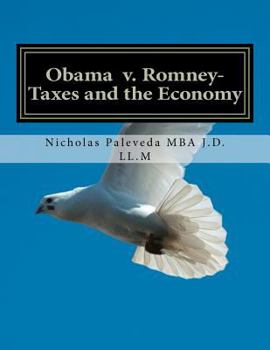 Paperback Obama v. Romney-Taxes and the Economy Book