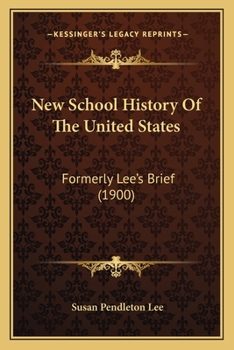 Lee's New School History of the United States