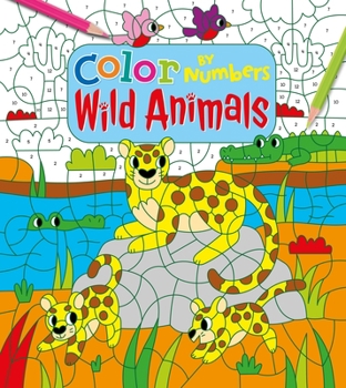 Paperback Color by Numbers: Wild Animals Book