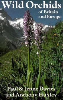 Hardcover Wild Orchids of Britain and Europe Book