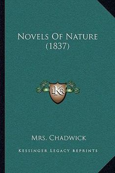 Paperback Novels Of Nature (1837) Book