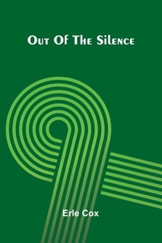 Out of the Silence