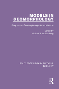 Paperback Models in Geomorphology: Binghamton Geomorphology Symposium 14 Book