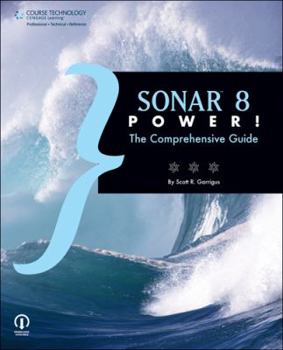 Paperback Sonar 8 Power!: The Comprehensive Guide Book