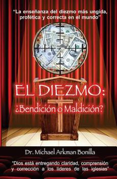 El Diezmo: ¿Bendición o Maldición?