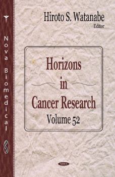 Hardcover Horizons in Cancer Research Book
