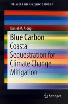 Paperback Blue Carbon: Coastal Sequestration for Climate Change Mitigation Book