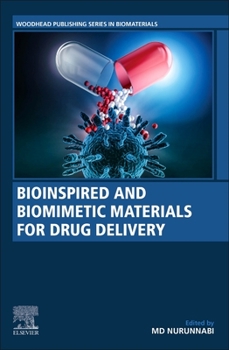 Paperback Bioinspired and Biomimetic Materials for Drug Delivery Book