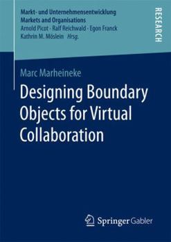 Paperback Designing Boundary Objects for Virtual Collaboration Book
