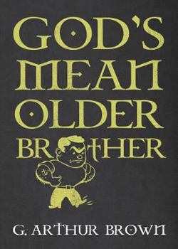 Paperback God's Mean Older Brother Book